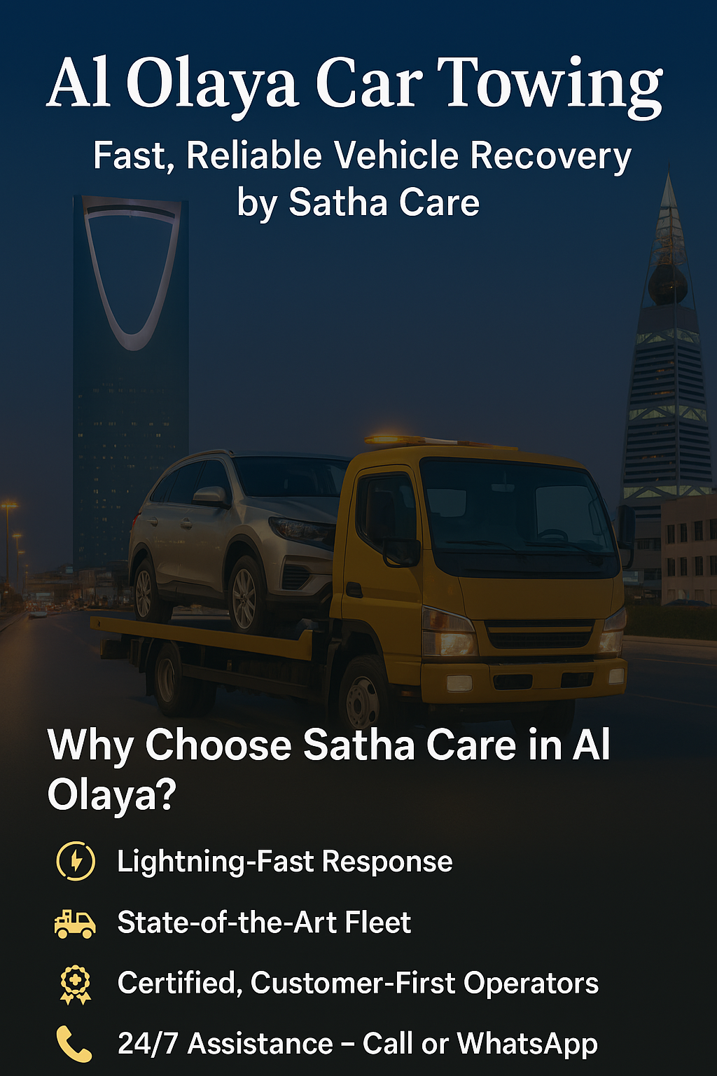 Al Olaya Car Towing – Fast, Reliable Vehicle Recovery by Satha Care